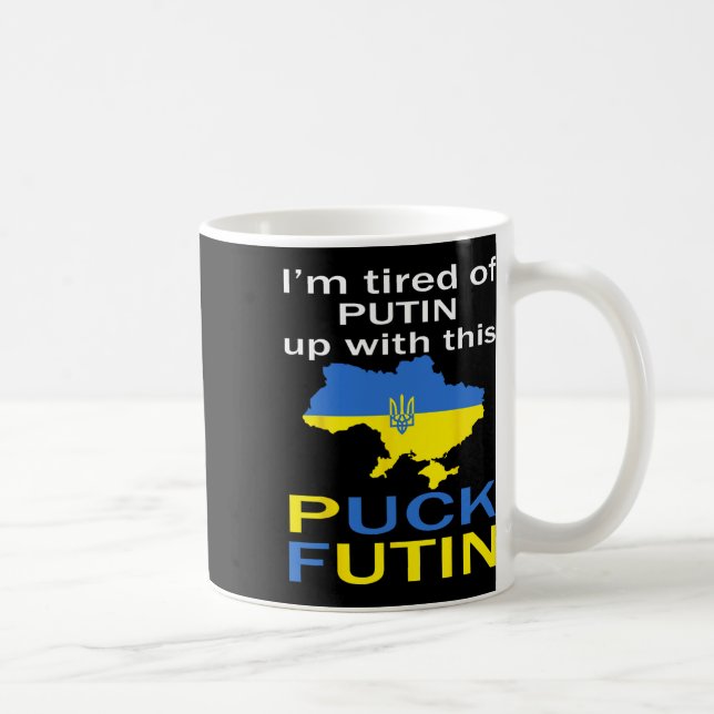 Puck Futin Meme Pround Of Ukrainian Ukraine Map Fl Coffee Mug (Right)