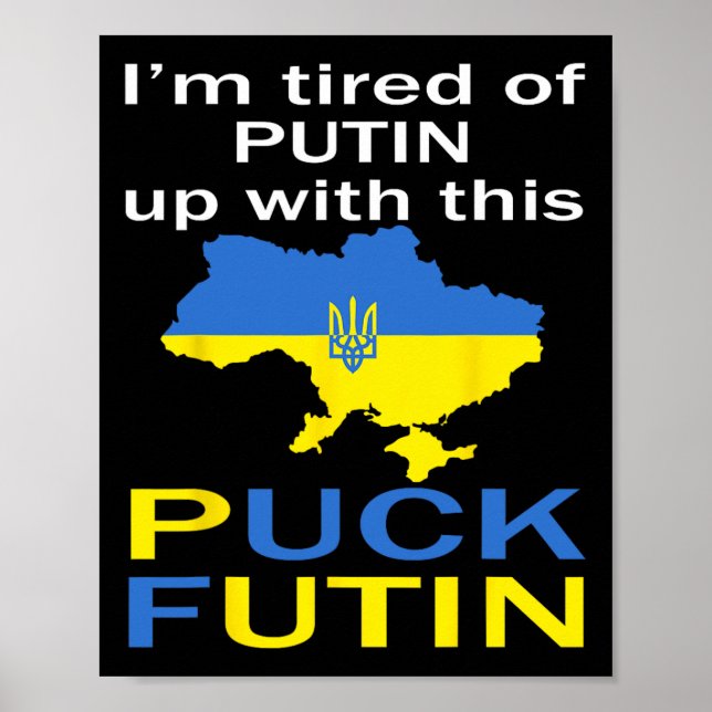 Puck Futin Meme Pround Of Ukrainian Ukraine Map Fl Poster (Front)