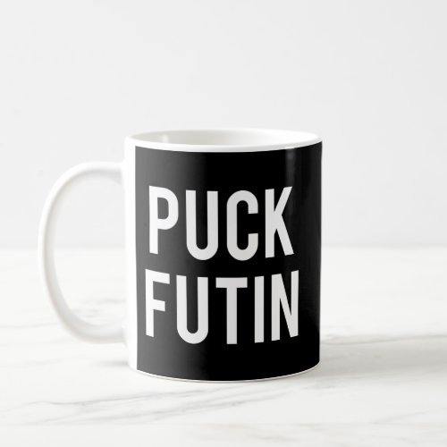 Puck Futin Stand With Ukraine Coffee Mug