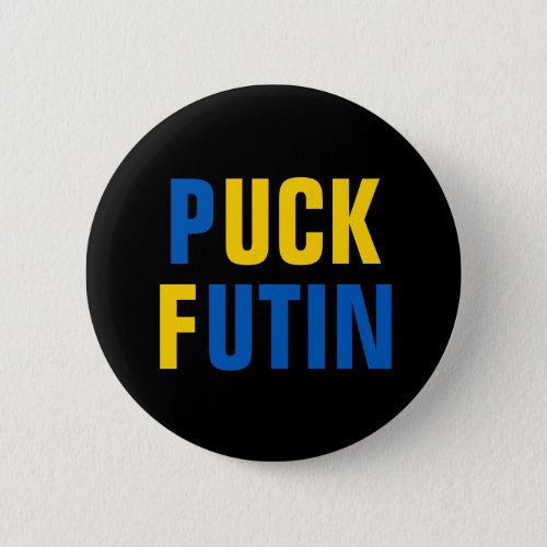 Puck Futin Ukraine Support Ukrainian  Button