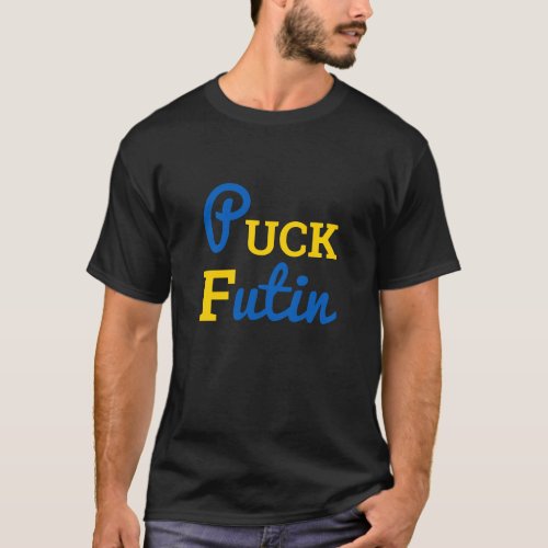 Puck Futin Ukraine Support Ukrainian Patriotic T_Shirt