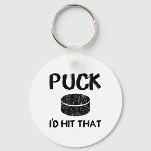 Puck - I#39;d Hit That Funny Hockey Keychain