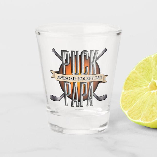 Puck Papa (Hockey Dad) Shot Glass (Front)