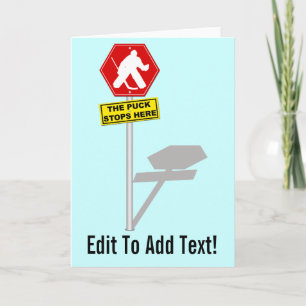 Puck Stops Here, Hockey Goalie Greeting Card