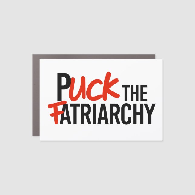 Puck the Fatriarchy Car Magnet (Front)