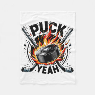 Puck Yeah Funny Hockey Dad Mom Ice Hockey Players Fleece Blanket