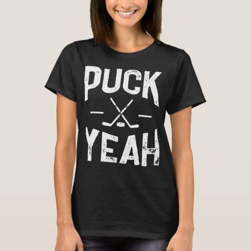 Puck Yeah Ice Hockey T_Shirt Hockey Player Fan Gif