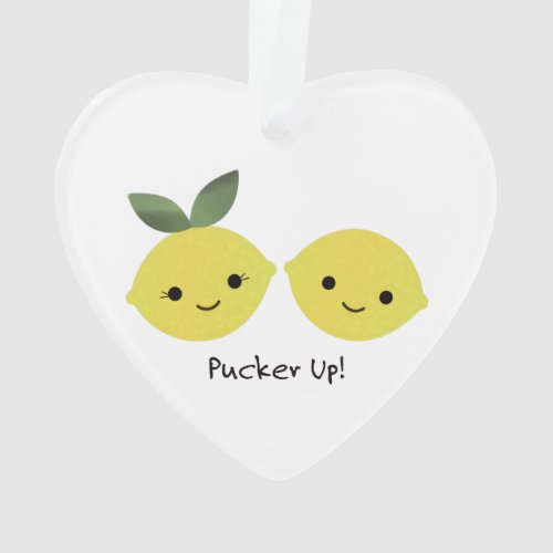 Pucker up Cute Kawaii Lemons Ornament
