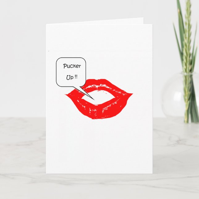 Pucker Up>Funny Valentines Day Cards (Front)