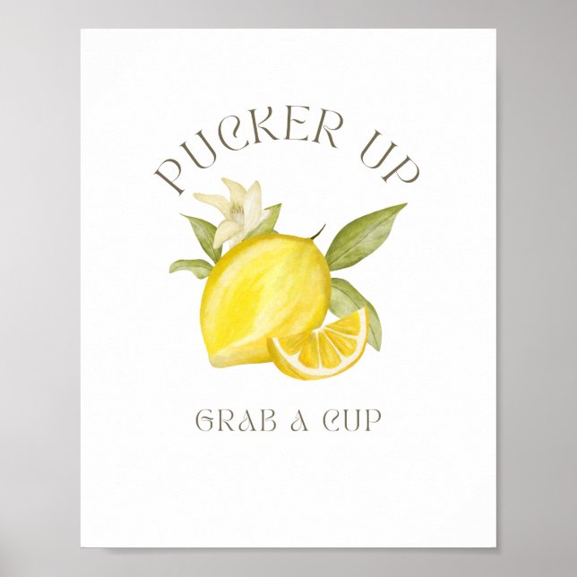 Pucker Up, Grab a Cup Sign for Party (Front)