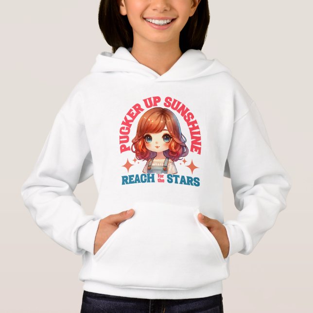 Pucker Up Sunshine Reach For The Stars Hoodie (Front)