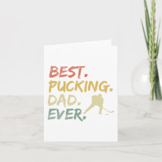 Pucking Dad Ever Hockey Funny Hockey Fathers Day  Card