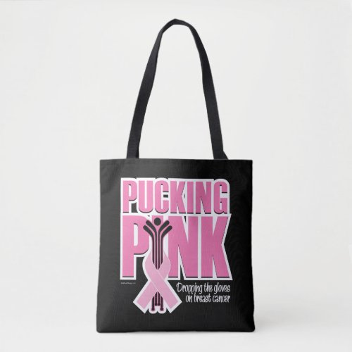 Pucking Pink Hockey Tote Bag