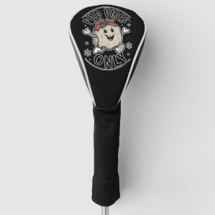 Pud Vibes Only Funny Christmas  Golf Head Cover