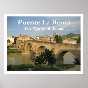 Puente La Reina, The Way of St. James, Spain Poster