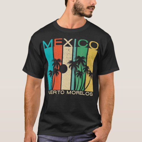 Puerto Morelos  Souvenir Mexico Summer Gift T_Shirt