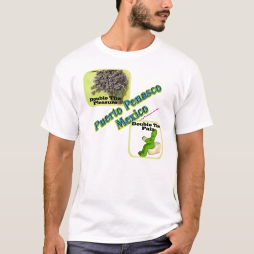 Puerto Penasco Rocky Point Mexico 1 T_Shirt