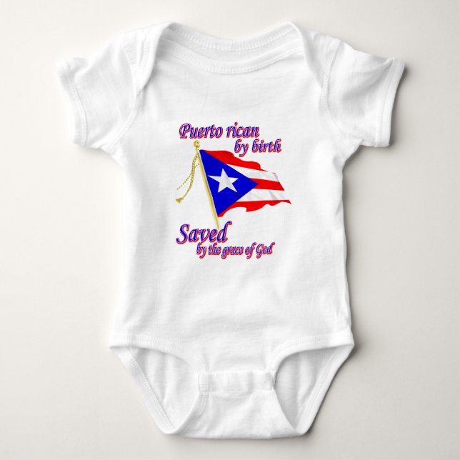 Puerto Rican by birth saved by the grace of God Baby Bodysuit (Front)