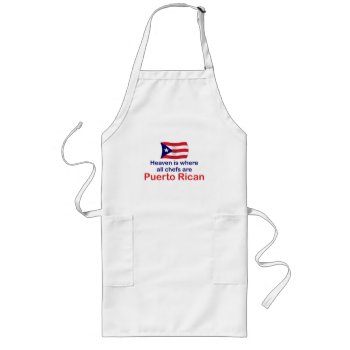 Puerto Rican Chefs Long Apron by worldshop at Zazzle