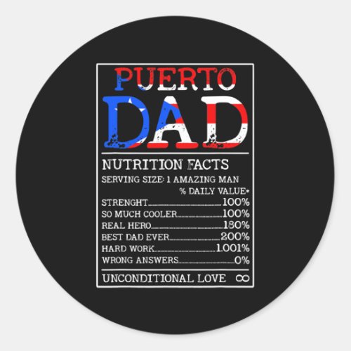 Puerto Rican Dad Nutrition Facts Funny Puerto Classic Round Sticker