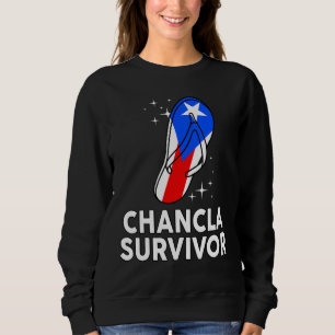 Puerto Rican Flag La Chancla Survivor Rico Hispani Sweatshirt