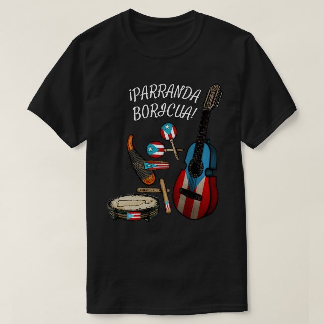 Puerto Rican Flag Parranda Boricua T-Shirt (Design Front)
