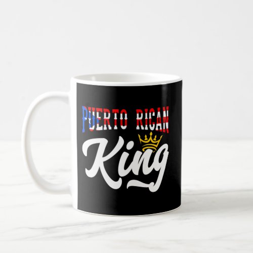 Puerto Rican King Puerto Rico Boricua Puerto Rico  Coffee Mug