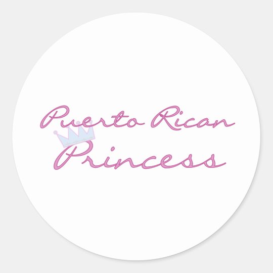 Puerto Rican Princess Classic Round Sticker 8833