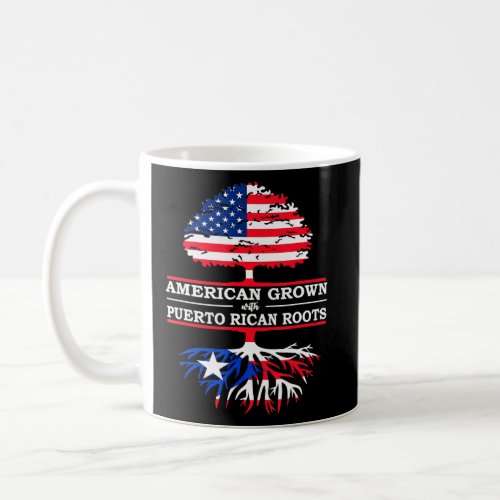 Puerto Rican Roots American Grown Flag  Coffee Mug