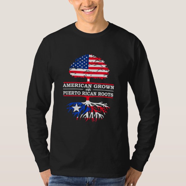 Puerto Rican Roots American Grown Flag T-Shirt (Front)