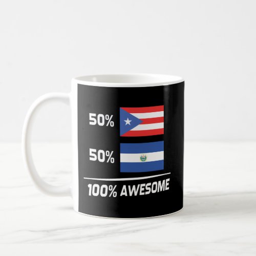 Puerto Rican Salvadorian Flag Puerto Rico El Salva Coffee Mug