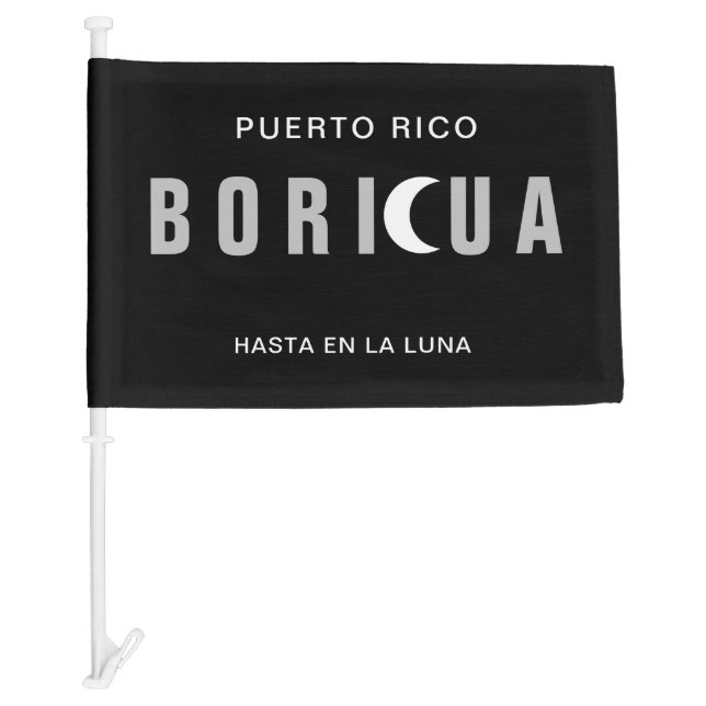 Puerto Rico Boricua Hasta en la Luna Car Flag (Front)