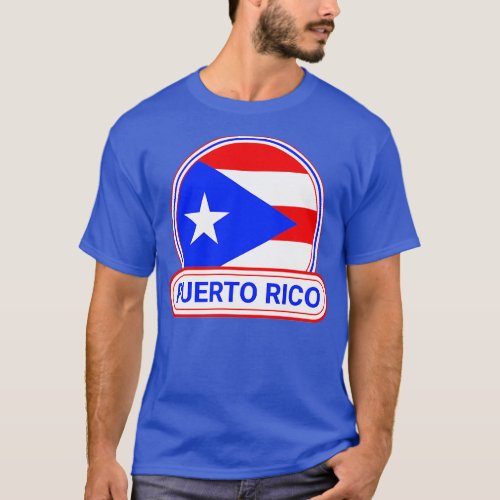 Puerto Rico Country Badge Puerto Rico Flag T_Shirt