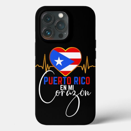 Puerto Rico en mi Corazon Puerto Rican Pride   iPhone 13 Pro Case