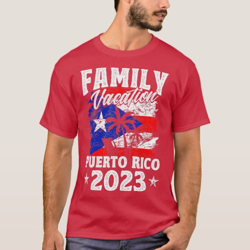 Puerto Rico Family Vacation Puerto Rico 2023 Puert T_Shirt