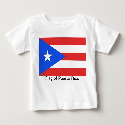 Puerto Rico Flag Baby T_Shirt