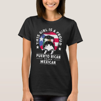 Puerto Rico Flag Mexico Grown Women Girl Pride T-Shirt