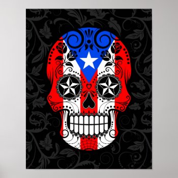 Puerto Rico Flag Sugar Skull With Roses Poster by UniqueFlags at Zazzle