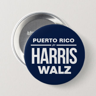Puerto Rico for Harris Walz Button