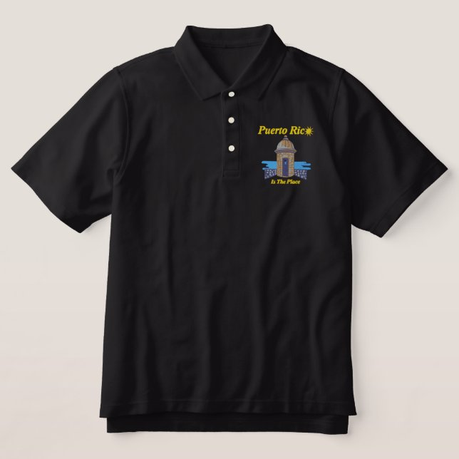 Puerto Rico Is The Place Embroidered Shirt (Design Front)