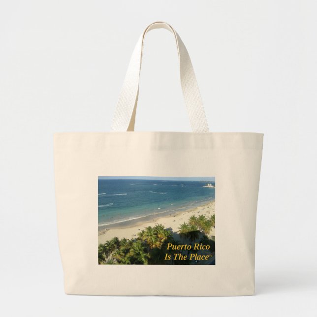 Puerto Rico Is The Place Large Tote Bag (Front)
