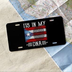 PUERTO RICO ITS IN MY DNA FLAG LICENSE PLATE