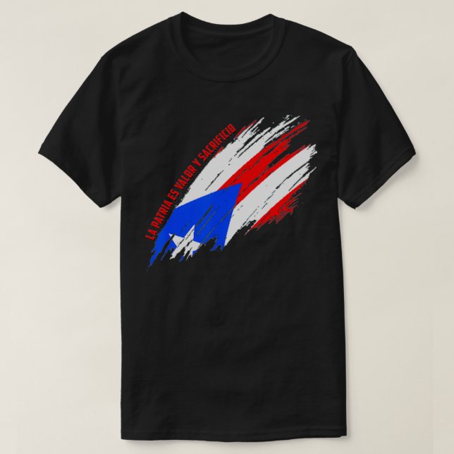 Puerto Rico La Patria es Valor y Sacrificio  T-Shirt (Design Front)