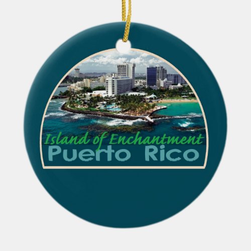 PUERTO RICO Orament Ceramic Ornament