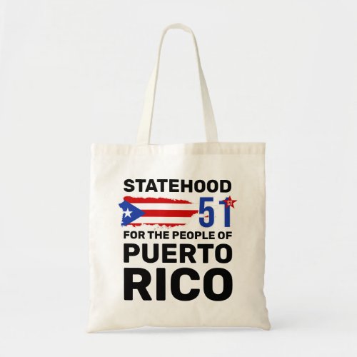 Puerto Rico Statehood Make PR the 51st US State Tote Bag