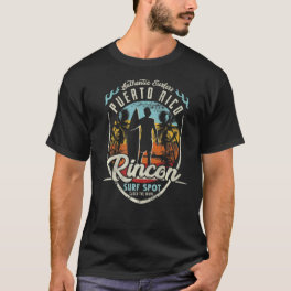 Puerto Rico Surfing Vintage Retro Surfer Rincon Be T-Shirt