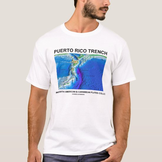 Puerto Rico Trench Where North American Caribbean T-Shirt