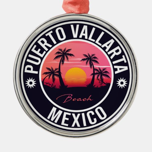 Puerto Vallarta Mexico island Mexican Playa Metal Ornament