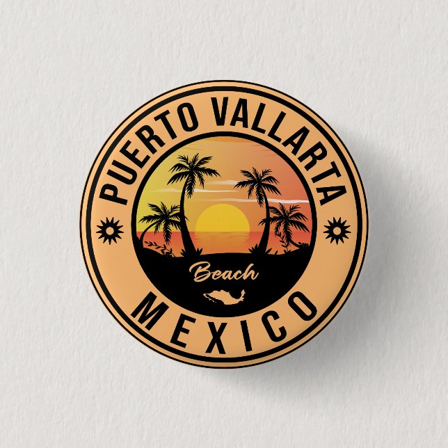 Puerto Vallarta Mexico island Mexican Playa Travel Button (Front)