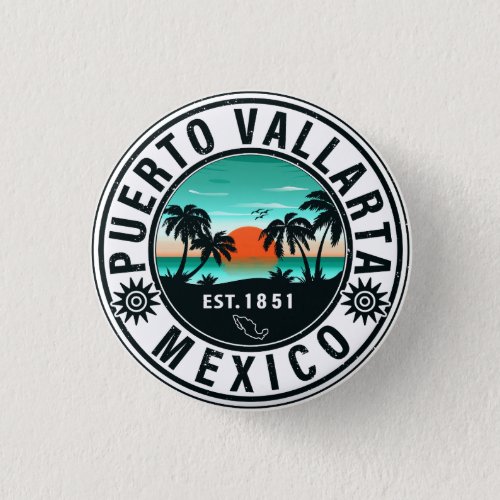 Puerto Vallarta Mexico Retro Sunset Souvenirs 60s Button